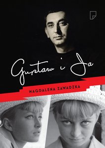 Domowe obowiązki Gustawa Holoubka  (Magdalena Zawadzka, „Gustaw i ja”)