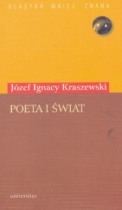 Mało szacowny zabytek (Józef Ignacy Kraszewski, "Poeta i świat")