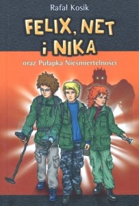 Chwilowy spadek formy (Rafał Kosik, "Felix, Net i Nika oraz pułapka nieśmiertelności")